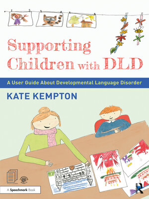 cover image of Supporting Children with DLD